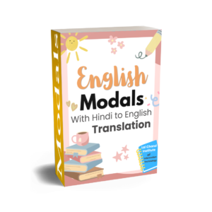 Modals Verbs with Hindi to English Translation